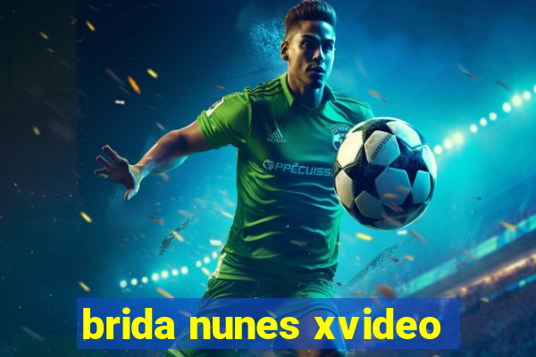 brida nunes xvideo